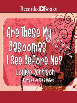 cover image of Are These My Basoomas I See Before Me?